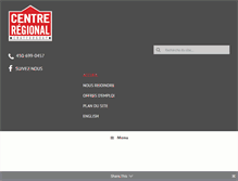 Tablet Screenshot of centreregionalchateauguay.com